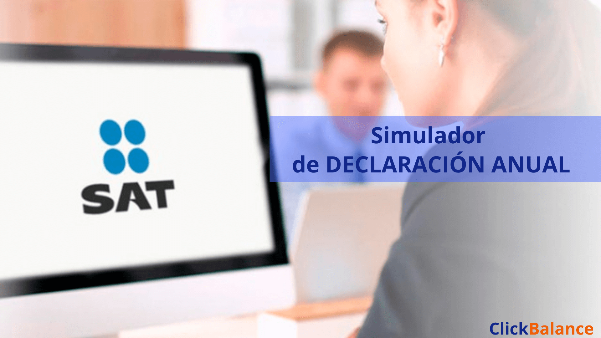 Imagen destacada: Simulador para declaración anual de personas físicas