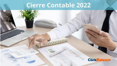 Imagen destacada: Cierre contable periodo 2022: consejos para realizar este proceso en tiempo y forma.